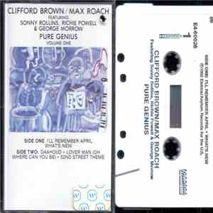 Clifford Brown/Max Roach Featuring Sonny Rollins, Richie Powell & George Morrow - Pure Genius (Volume One) download flac mp3