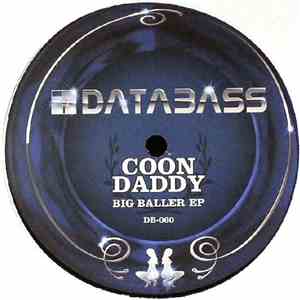 Coon Daddy - Big Baller EP download flac mp3