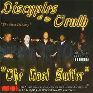 Discyples Of The Truth - The Last Suffer download flac mp3