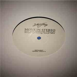 Do Me Bad Things - Move In Stereo (Liv Ullman On Drugs) (Silent Running Remixes) download flac mp3