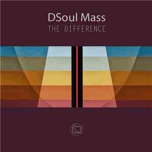 DSoul Mass - The Difference download flac mp3