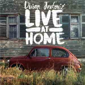 Dušan Jevtović - Live At Home download flac mp3