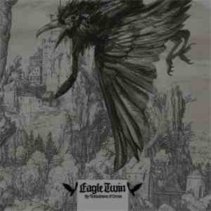 Eagle Twin - The Unkindness Of Crows download flac mp3