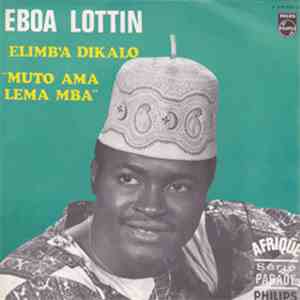 Eboa Lottin - Elimb'a Dikalo / Muto Ama Lema download flac mp3