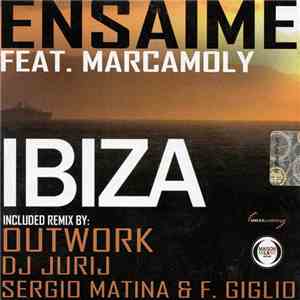 Ensaime Feat. Marcamoly - Ibiza download flac mp3