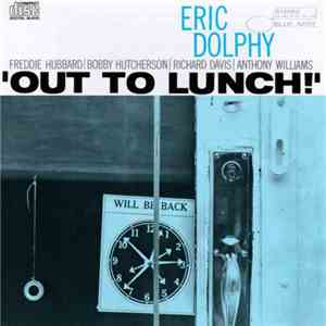 Eric Dolphy - Out To Lunch! download flac mp3