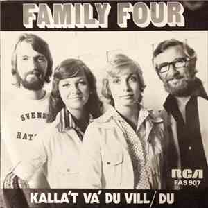 Family Four  - Kalla't Va' Du Vill / Du download flac mp3