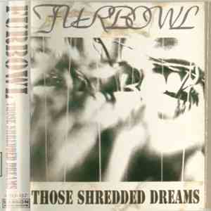 Furbowl - Those Shredded Dreams download flac mp3