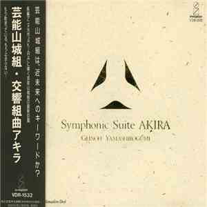 Geinoh Yamashirogumi - Symphonic Suite Akira download flac mp3