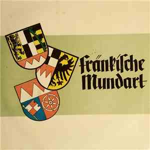 Georg Trost, Engelbert Bach, Willi Schmitzer, Wilhelm Staudacher - Fränkische Mundart download flac mp3