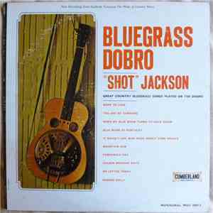 Harold B. "Shot" Jackson - Bluegrass Dobro download flac mp3