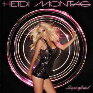 Heidi Montag - Superficial download flac mp3