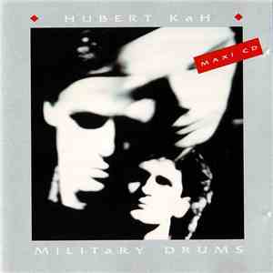 Hubert Kah - MilitAry Drums download flac mp3