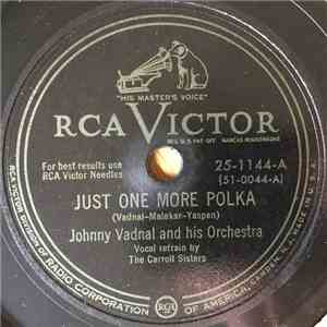 Johnny Vadnal And His Orchestra - Just One More Polka / You In My Arms download flac mp3
