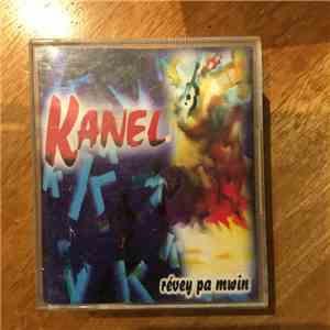 Kanel - Révey Pa Mwin download flac mp3