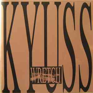 Kyuss - Wretch download flac mp3