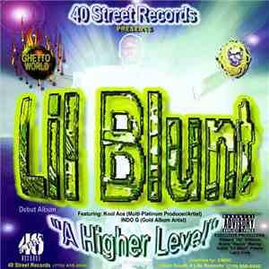 Lil Blunt - A Higher Level download flac mp3