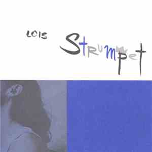 Lois  - Strumpet download flac mp3