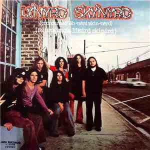 Lynyrd Skynyrd - (Pronounced 'Lĕh-'nérd 'Skin-'nérd) (Se Pronuncia Linird Skinird) download flac mp3