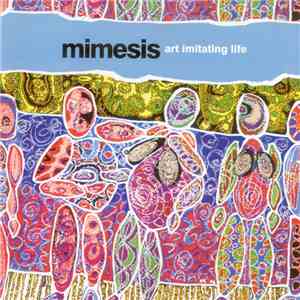 Mimesis - Art Imitating Life download flac mp3