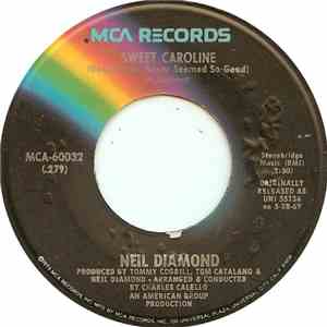 Neil Diamond - Sweet Caroline (Good Times Never Seemed So Good) download flac mp3
