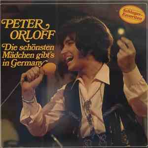 Peter Orloff - Die Schönsten Mädchen Gibt's In Germany download flac mp3
