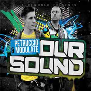 Petruccio & Modulate - Our Sound download flac mp3