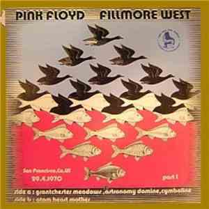 Pink Floyd - Fillmore West 1970 (Part One) download flac mp3