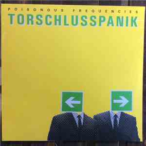Poisonous Frequencies - Torschlusspanik download flac mp3