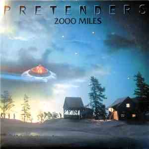 Pretenders - 2000 Miles download flac mp3