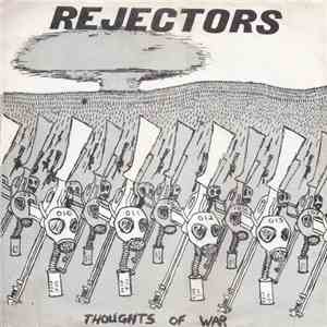 Rejectors - Thoughts Of War download flac mp3