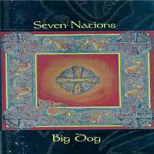 Seven Nations - Big Dog download flac mp3