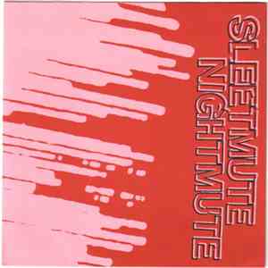 Sleetmute Nightmute - Whites / Hand Of My Hand download flac mp3