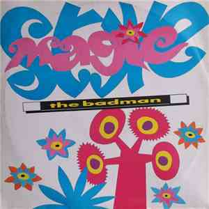 The Badman - Magic Style download flac mp3