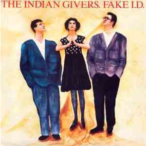 The Indian Givers - Fake I.D. download flac mp3