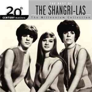 The Shangri-Las - The Best Of The Shangri-Las download flac mp3