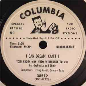 Toni Arden With Hugo Winterhalter And His Orchestra And Choir - I Can Dream, Can't I? / A Little Love, A Little Kiss download flac mp3