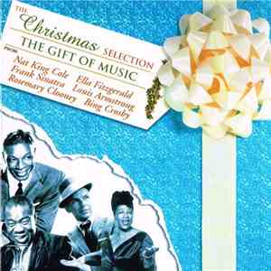 Various - The Christmas Selection - The Gift Of Music download flac mp3