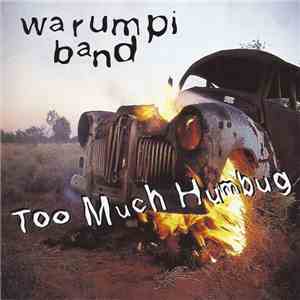 Warumpi Band - Too Much Humbug download flac mp3