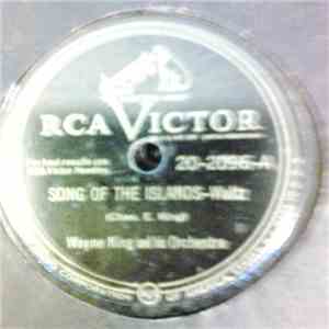Wayne King And His Orchestra - Song Of The Islands / In Apple Blossom Time download flac mp3