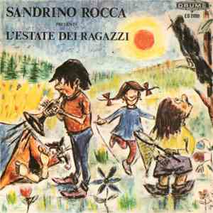 Zauber  E Sandrino Rocca - I Lillà / L'Estate Dei Ragazzi download flac mp3