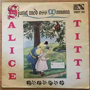 Alice Babs Och Titti - Sjung Med Oss Mamma, Vol 1 download flac mp3