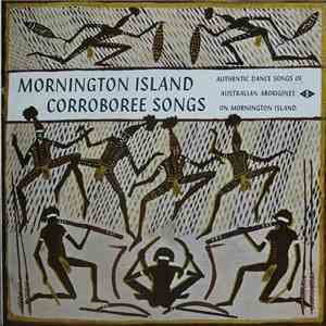 Australian Aborigines - Mornington Island Corroboree Songs download flac mp3