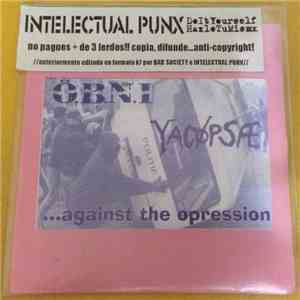 Ö.B.N.I. / Yacøpsæ - ...Against The Opression download flac mp3