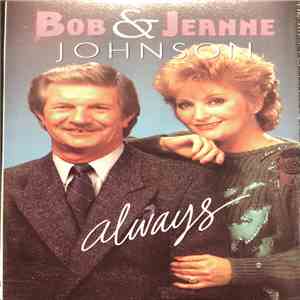 Bob & Jeanne Johnson - Always download flac mp3