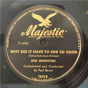Bob Johnston - If I Had My Life To Love Over / Why Did It Have To End So Soon download flac mp3