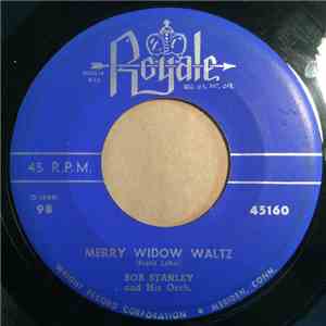 Bob Stanley And His Orchestra - Merry Widow Waltz / Vienna Beauties download flac mp3