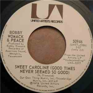 Bobby Womack - Sweet Caroline (Good Times Never Seemed So Good) / Harry Hippie download flac mp3