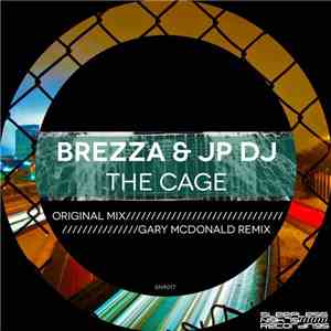 Brezza & JP DJ - The Cage download flac mp3