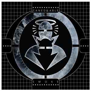 Caned & Able - Smoke... download flac mp3